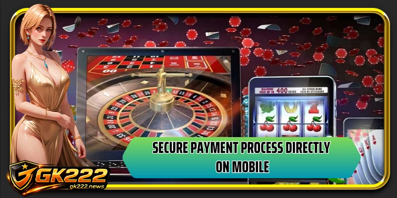 Secure payment process directly on mobile