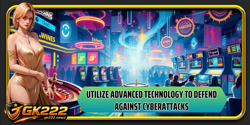 Utilize advanced technology to defend against cyberattacks